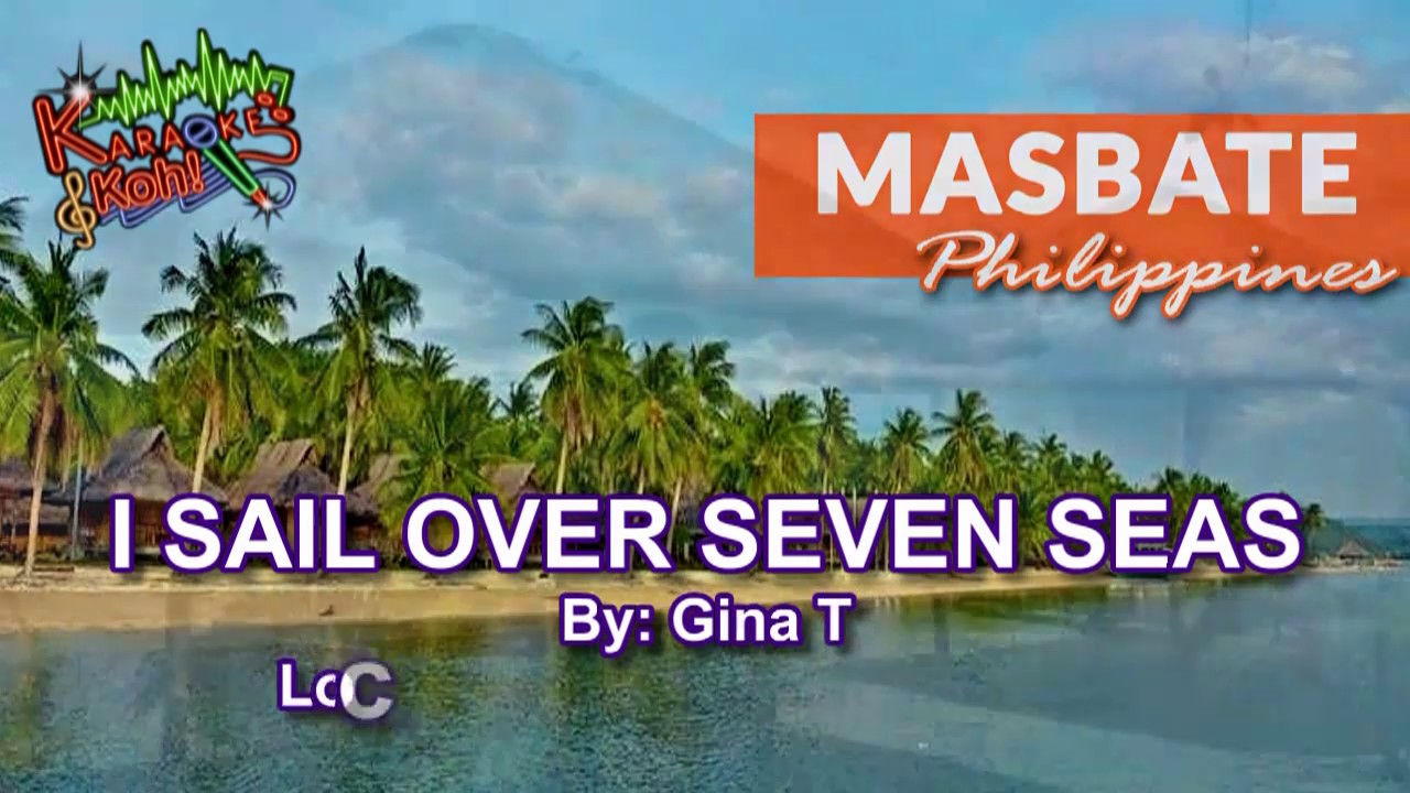 Navigam peste șapte mări - Karaoke HD de Gina T