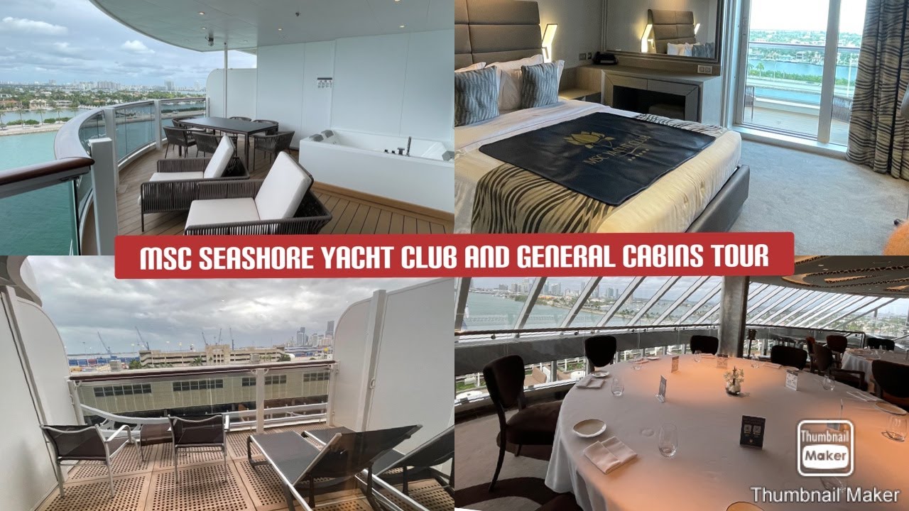 MSC Seashore - Yacht Club și tururi de cabină