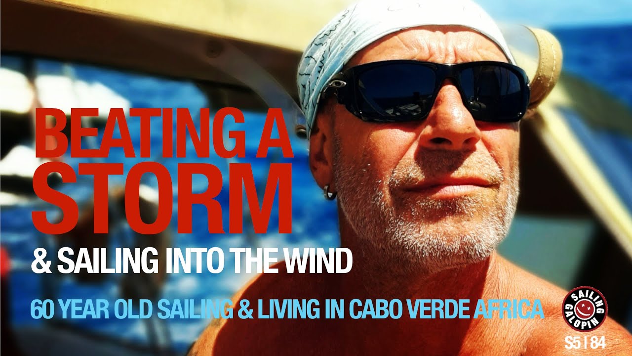 Învingerea unei furtuni și navigarea în vânt |  60 de ani și trăirea la bordul unei barci cu pânze |  Sezonul 5 |  Episodul 84