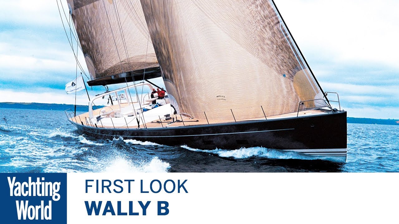 Wally B |  Prima privire |  Lumea Yachtingului