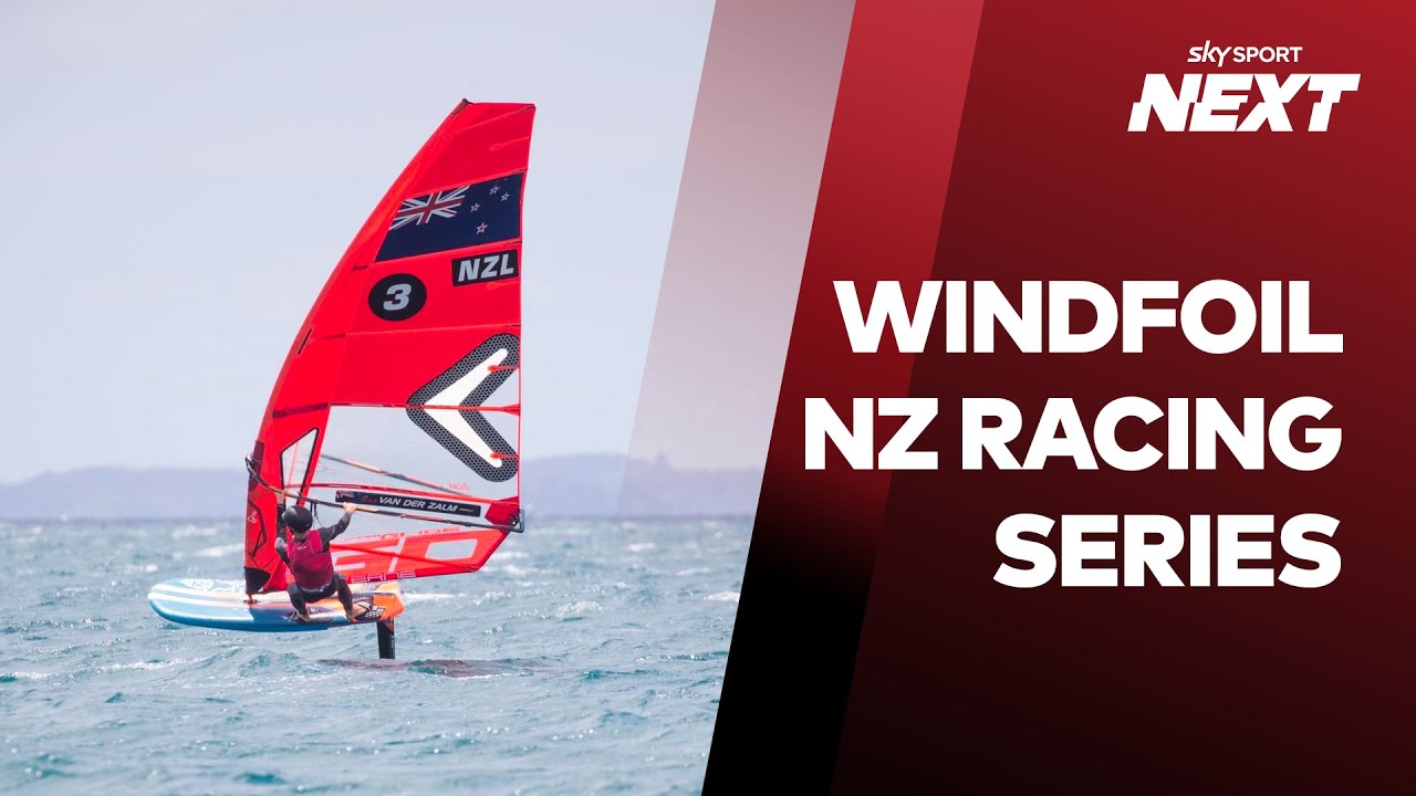 Windfoil NZ Racing Series |  Repere ale programului |  Yachting