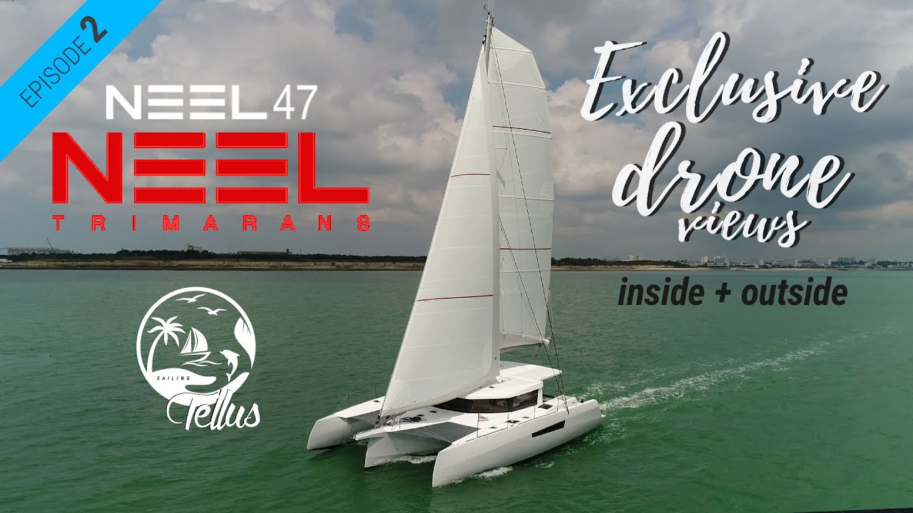EP2 - Navigarea cu noul trimaran NEEL 47 în La Rochelle
