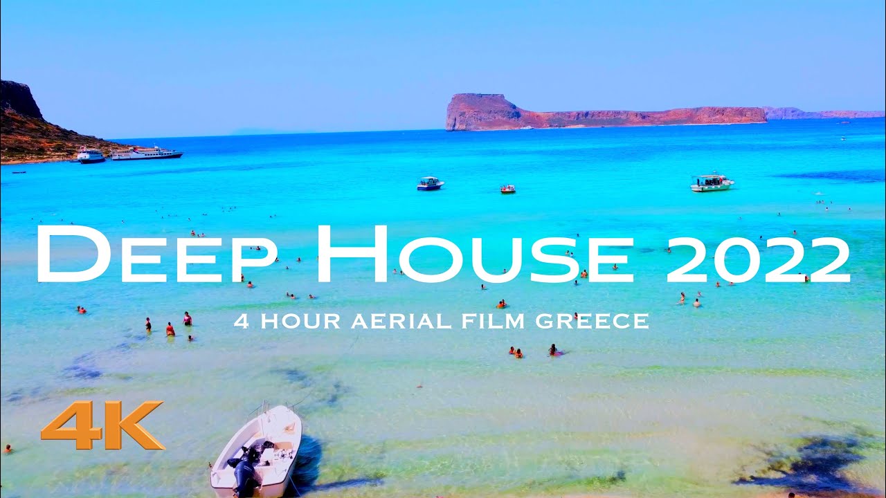 [4K] Cel mai bun vocal DEEP HOUSE 2022 |  Relaxare aeriană 4 ORE GRECIA Film cu drone Ελλάδα |  MEGA HITS MIX