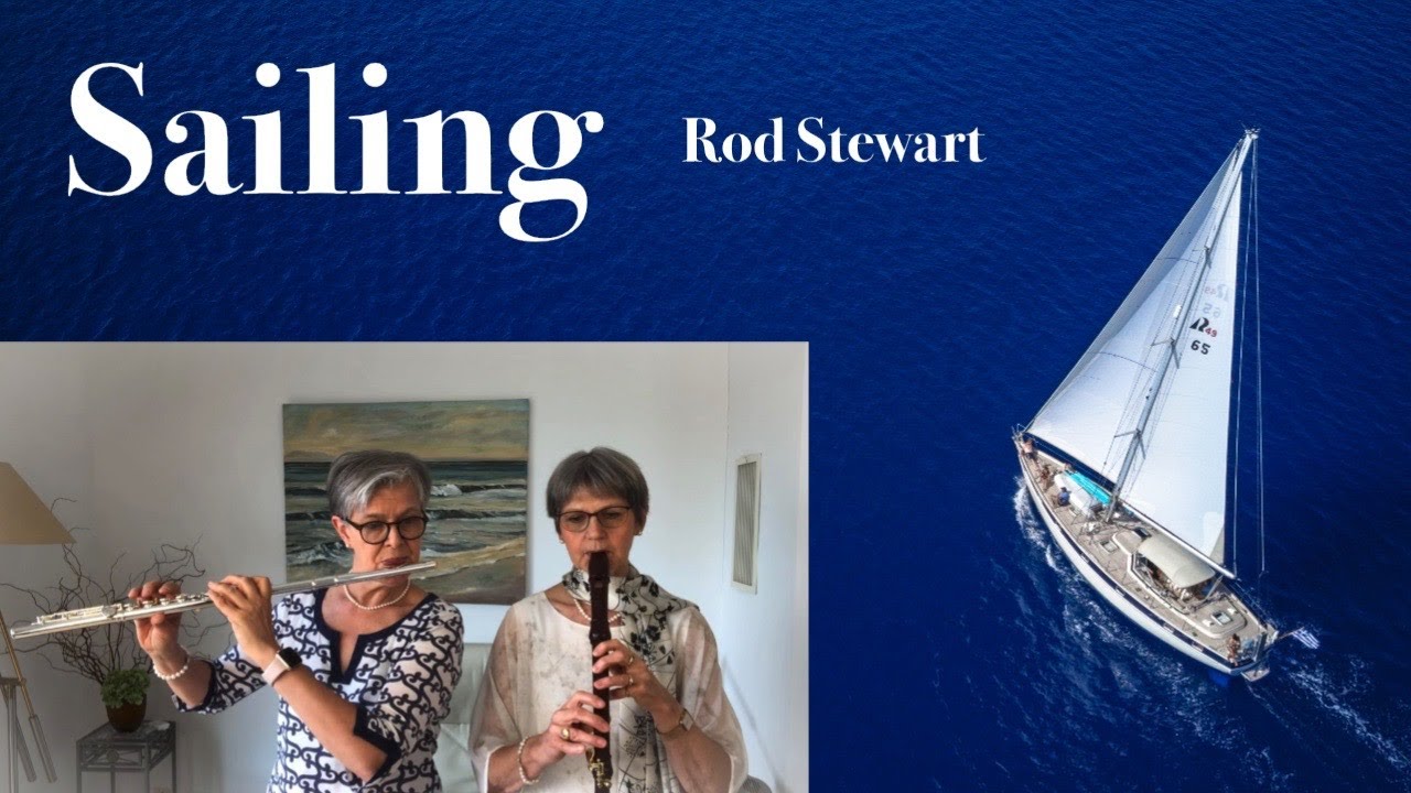 Rod Stewart - Sailing (Flaut Cover)