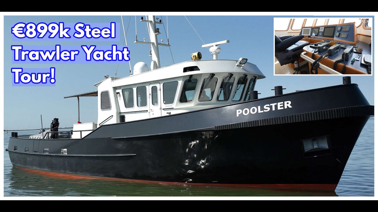899.000 € Croația cu rază lungă de acțiune Olandeză STEEL Trawler Yacht DE VÂNZARE!