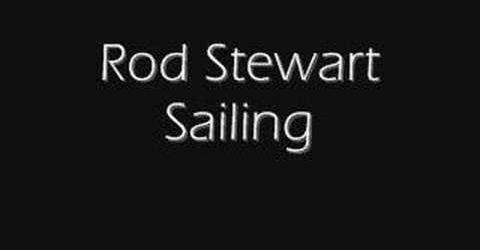 Rod Stewart – Sailing – SailingTV
