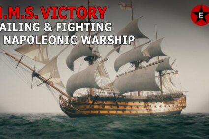 HMS Victory: navigarea și lupta cu o navă de război napoleonică