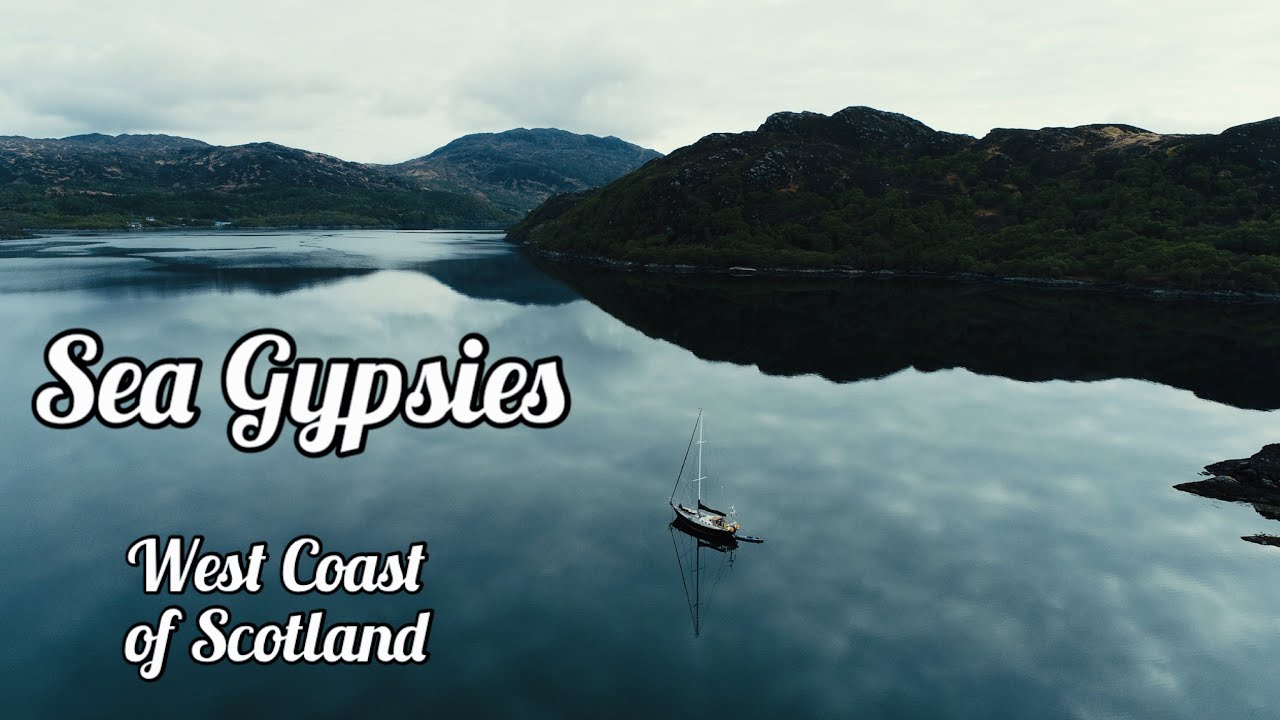 Sea Gypsies- Coasta de Vest a Scoției (Sailing Free Spirit)
