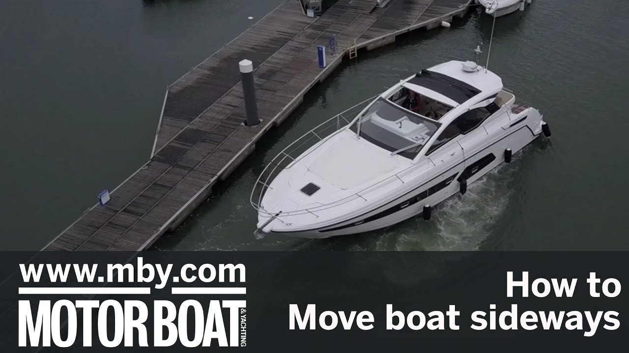 Cum să: Mutați o barcă în lateral |  Barcă cu motor și iahting