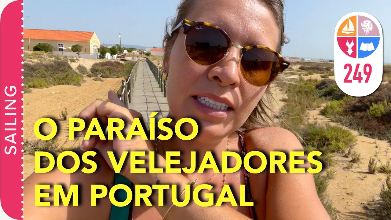 249 |  Culatra este un paradis al marinarilor în Portugalia (Algarve) - Sailing Around the World