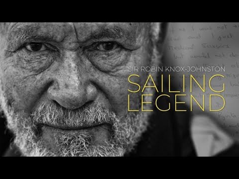 Sir Robin Knox-Johnston: Legenda navigației |  Documentar complet