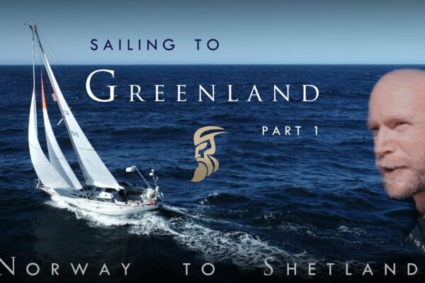 Navigare către Groenlanda partea 1. - Norvegia către Shetland -