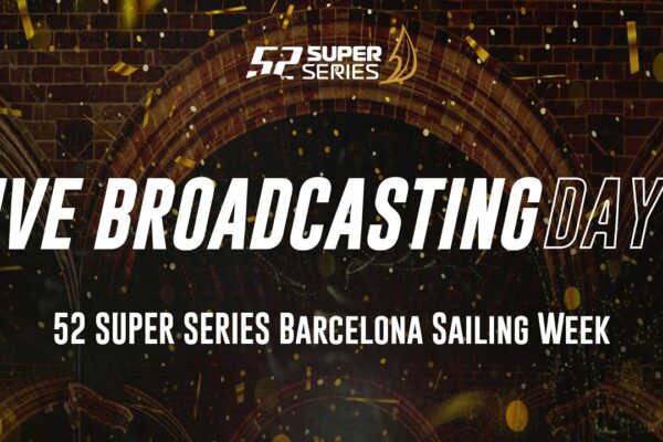 Ziua 1 TRANSMISIE LIVE - 52 SUPER SERIE Barcelona Sailing Week