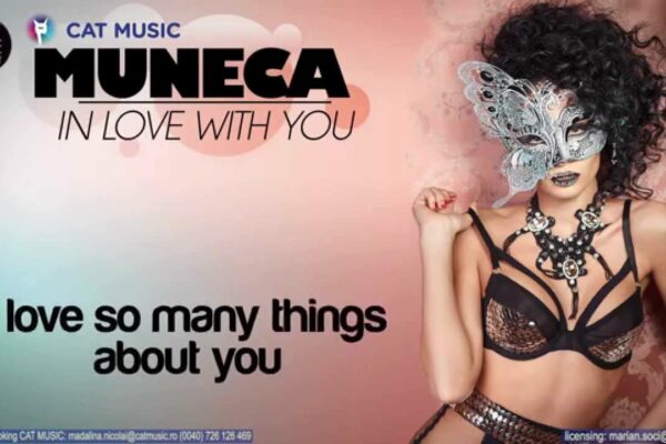 Muneca - Îndrăgostit de tine (Official Single)