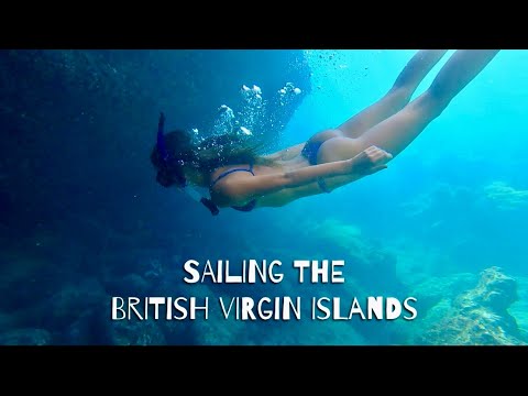 Am petrecut 9 zile navigând pe Insulele Virgine Britanice ca membru al echipajului
