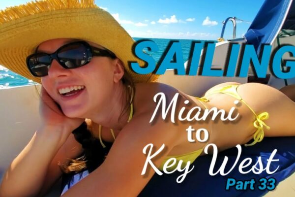 Ep.  69, ⛵ Sailing Marathon (Florida Keys) O primire călduroasă 🐬
