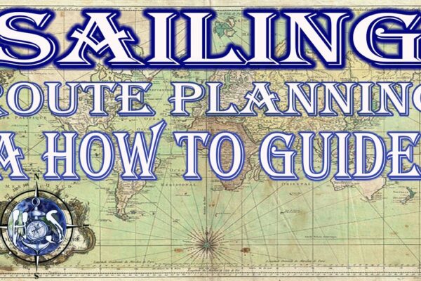 Navigarea, cum să planificați traseul, lucruri de luat în considerare atunci când vă planificați ruta de navigație