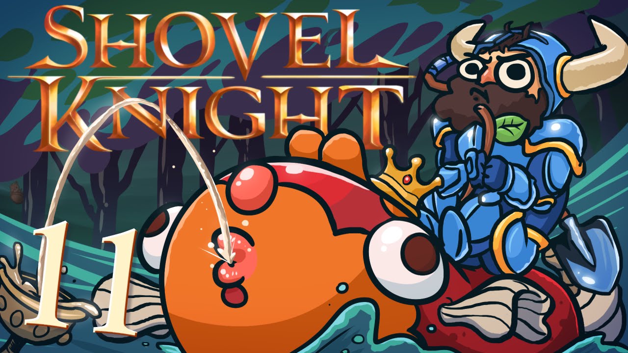 Shovel Knight [Part 11] - E timpul lui Jirard să strălucească