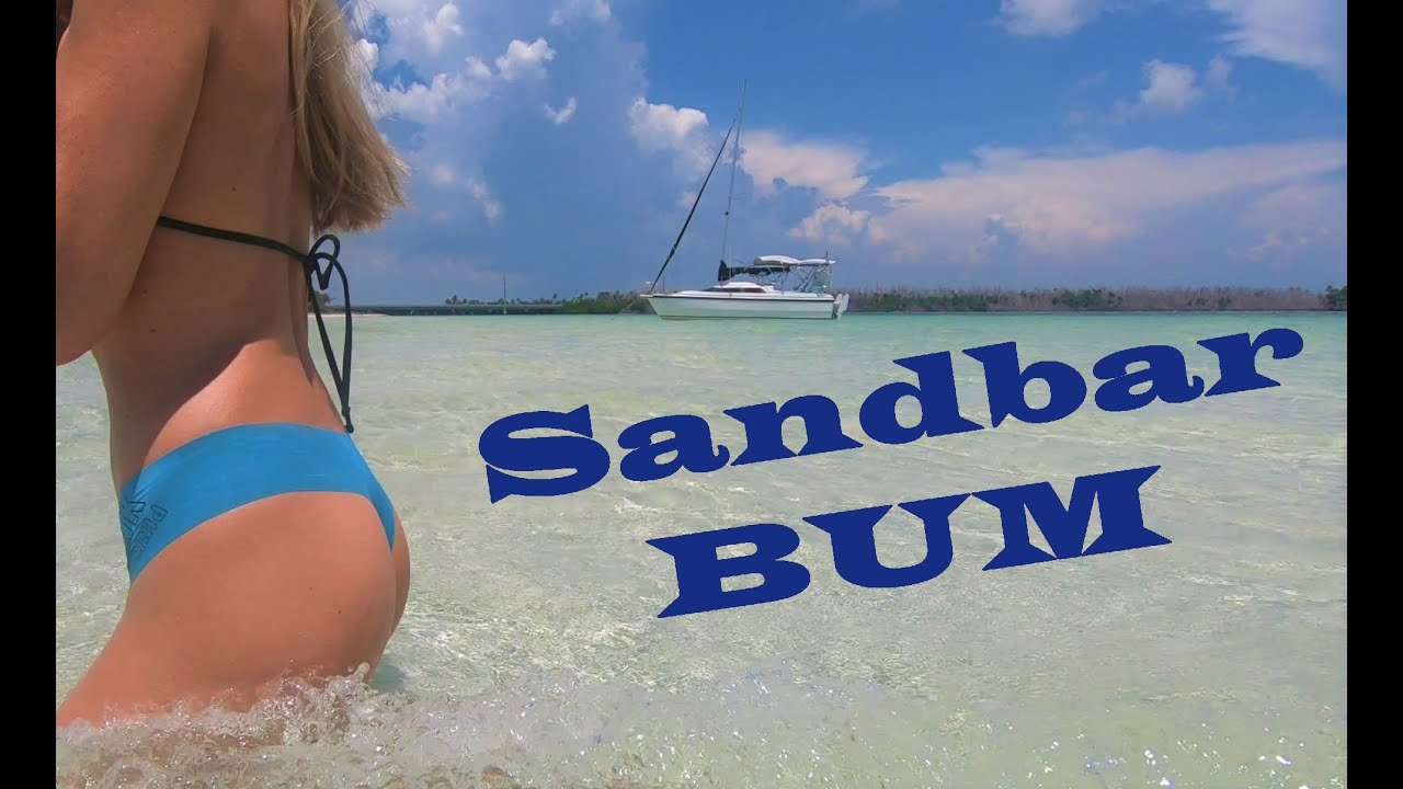Sandbar-Sailing-Beach & Bum!