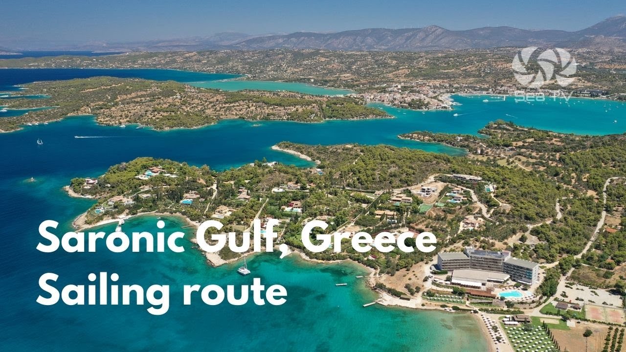 Traseu de navigație în jurul Golfului Saronic Grecia |  canal de navigație sea tv