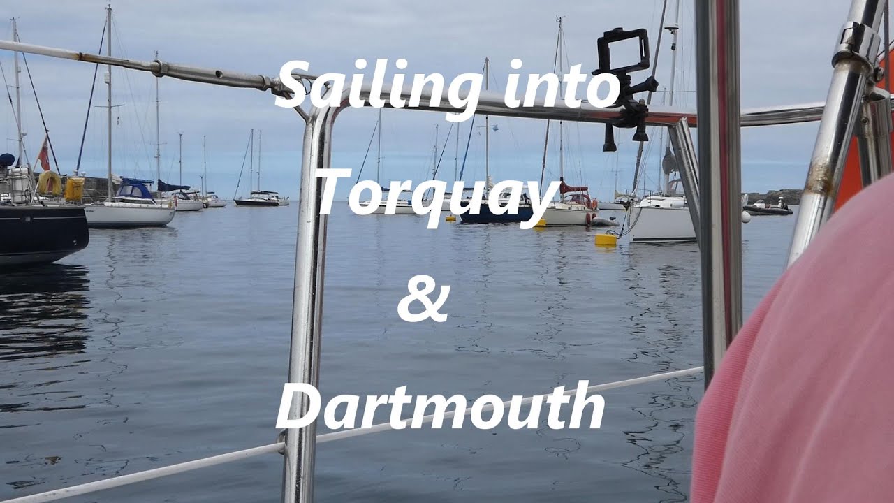 navigând în Torquay și Dartmouth