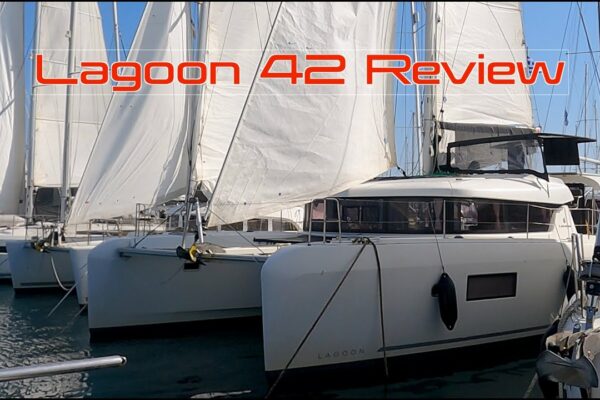 Revista Lagoon 42.  Ar putea fi aceasta barca noastră?  Sailing Ocean Fox Ep 245
