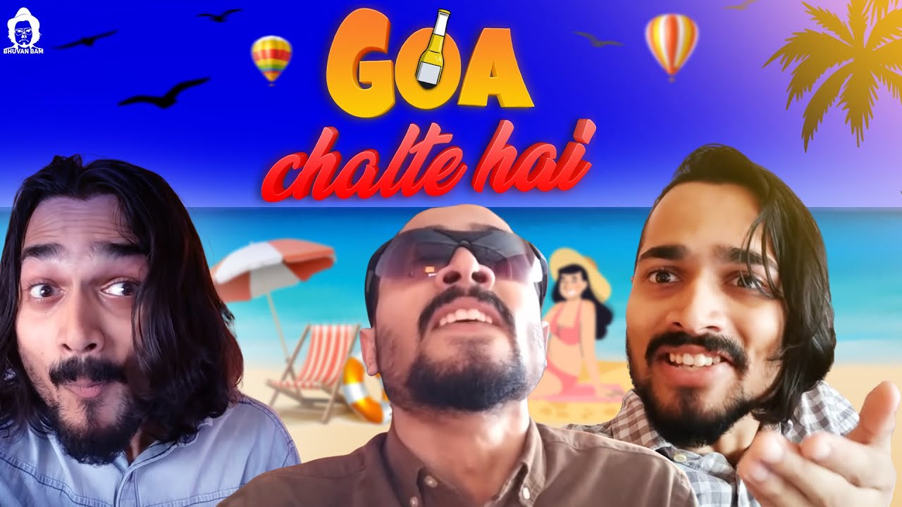 Cât de adâncă este prietenia lor?  ,  Goa Chalte Hain |  BB Ki Vines