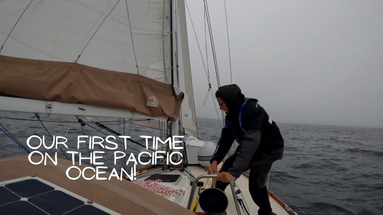 Navigarea OFFSHORE în OCEANUL PACIFIC |  4 zile în 55 de minute EP.  51