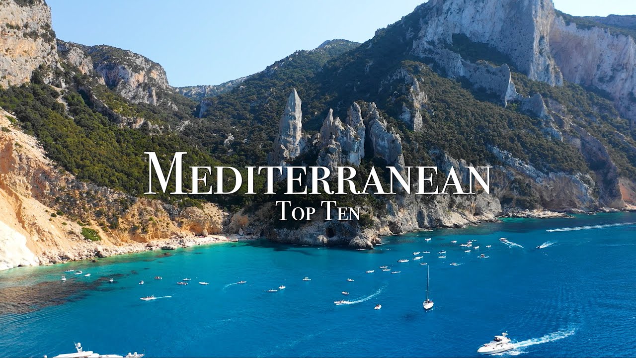 Top 10 locuri din Marea Mediterană - Ghid de călătorie 4K