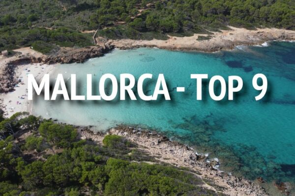 Mallorca |  Cele mai frumoase 9 locuri ale noastre |  4K