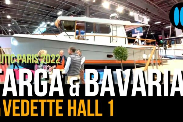 Nautic Paris 2022 - Targa & Bavaria in vedette Hall 1