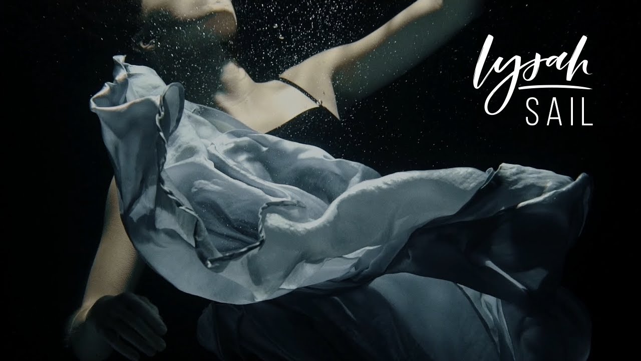 Lysah - Sail (videoclip muzical)
