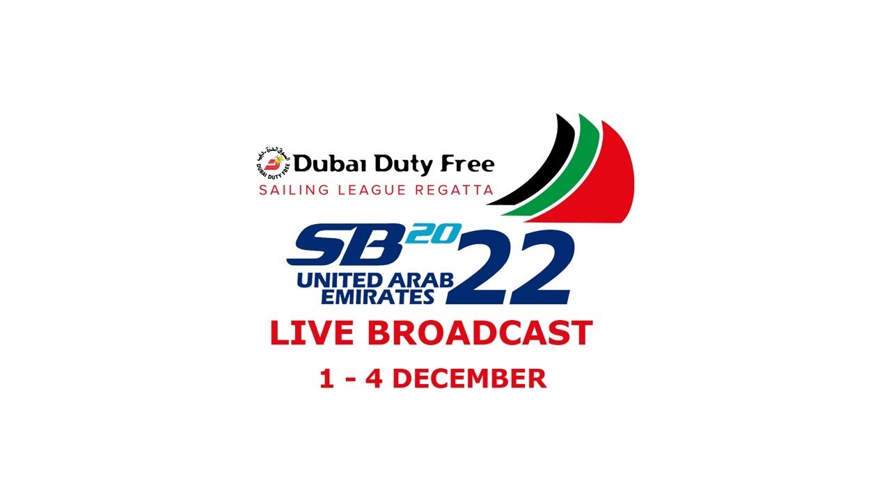 Dubai Duty Free Sailing League Regatta 2022