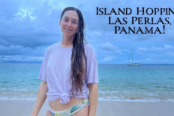 SĂRĂTIRE LA INSULĂ Pacific Panama - Insulele Perlelor!  - Sailing New Horizons - Ep.  66