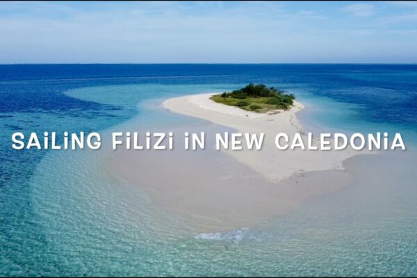 22 - Sailing Filizi in New Caledonia@sailingfilizi