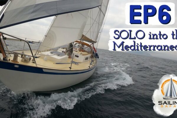 Sailing Safar Ep6 - Into the Mediterranean (SOLO Sail, Gibraltar - Puerto Duquesa)