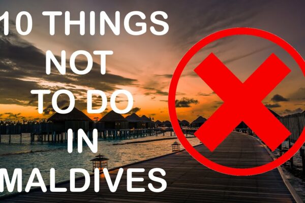 10 lucruri pe care să nu le faci în Maldive |  TREBUIE VEZI ÎNAINTE DE A MERGI |  Sa calatorim