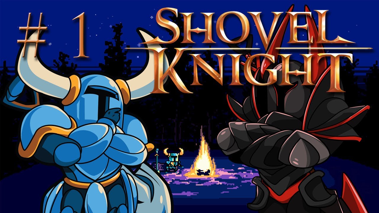 Shovel Knight |  PARTEA 1 |  Loviți Pământul!