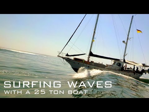 20-06_Surfing Waves cu o barcă de 25 de tone (navigare ZERO)