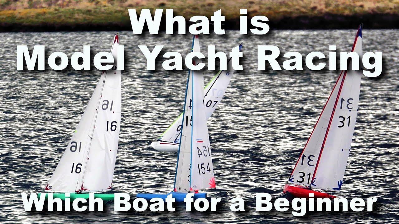 Ce este Model Yacht Racing - Începători, care barcă este cea mai bună.