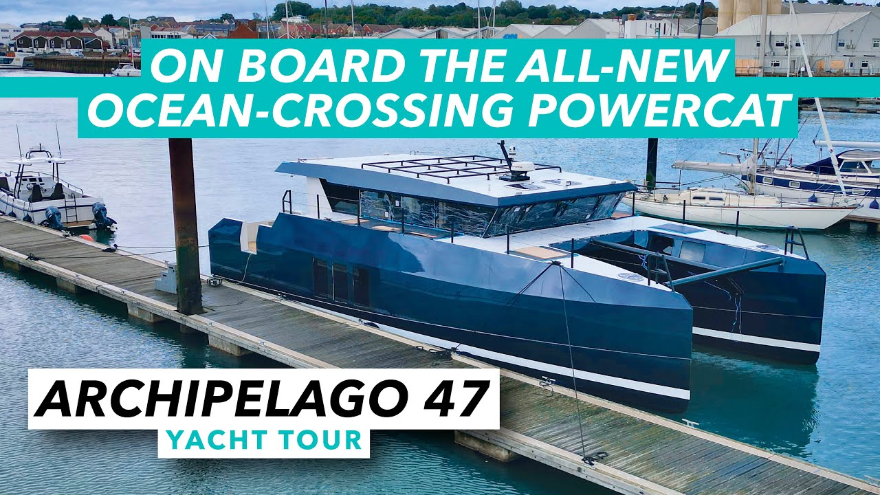 Tur cu iaht Arhipelagul 47 |  La bordul noului powercat de traversare a oceanului |  Barcă cu motor și iahting
