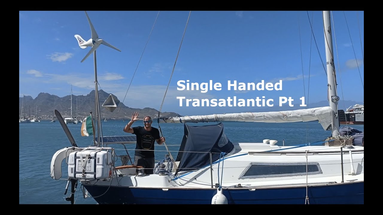 Navigație transatlantică cu o singură mână, partea 1