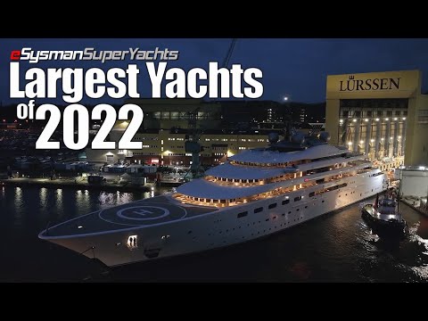 SuperYacht-ul anului și cele mai mari superyacht-uri construite în 2022