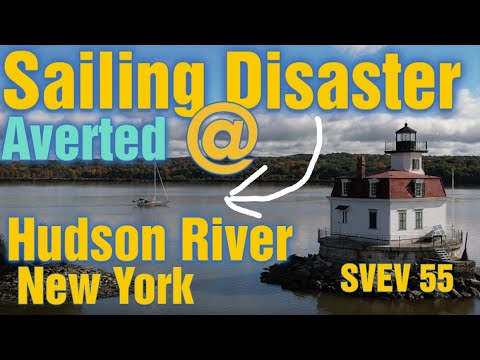 Dezastrul de navigație evitat pe râul Hudson New York SVEV 55 Sailing EV