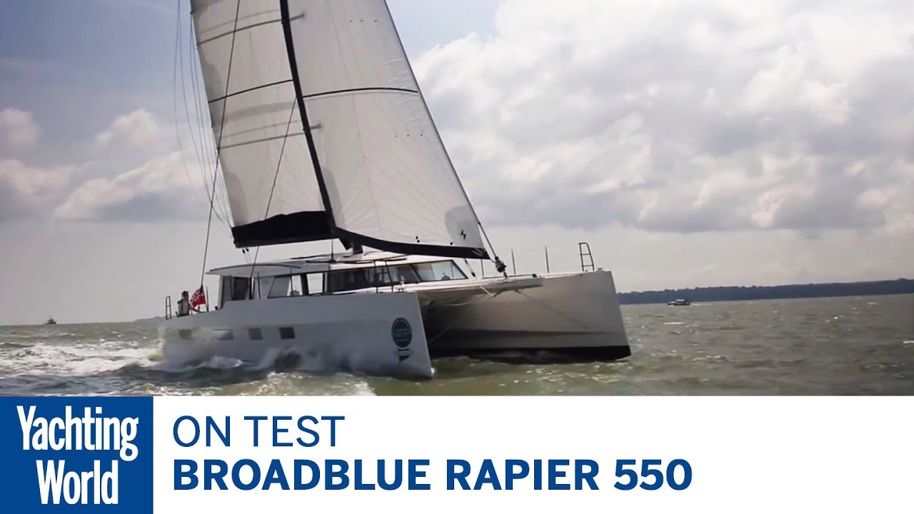 La testare: Broadblue Rapier 550 |  Lumea Yachtingului
