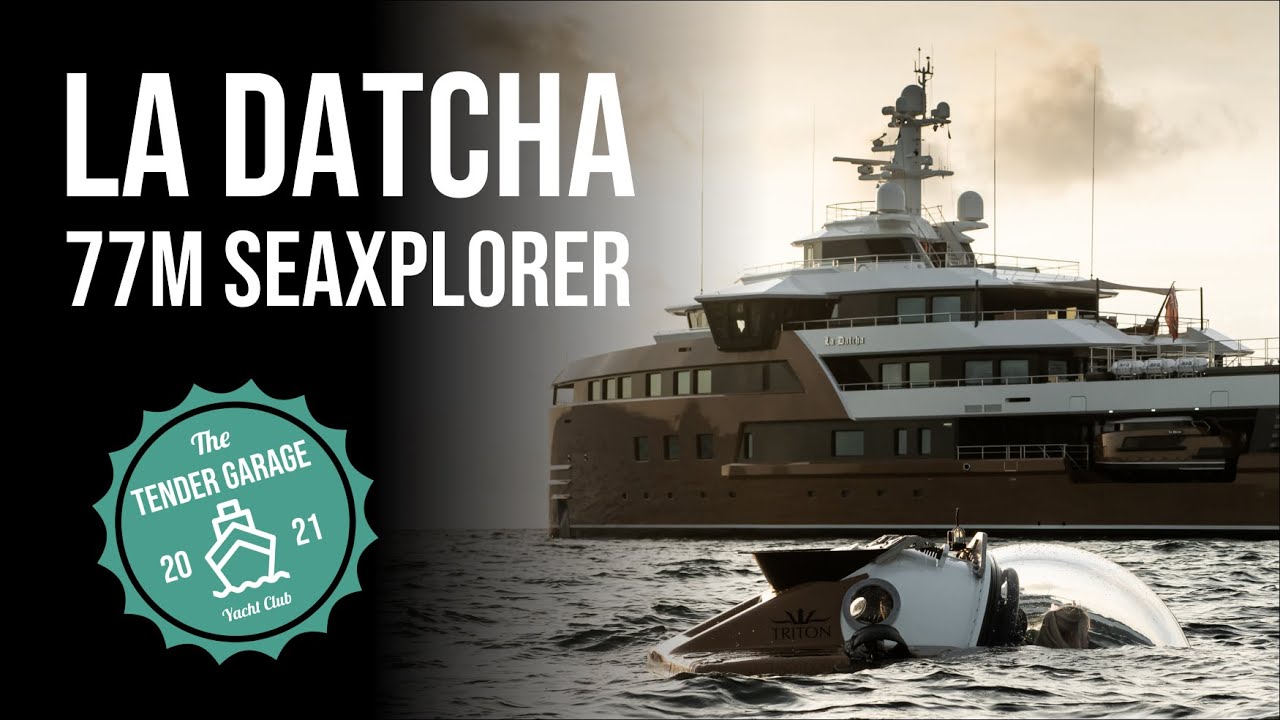 La Datcha |  Damen Yachting SeaXplorer 77m |  Super Yacht Expedition Explorer construit pentru aventură!