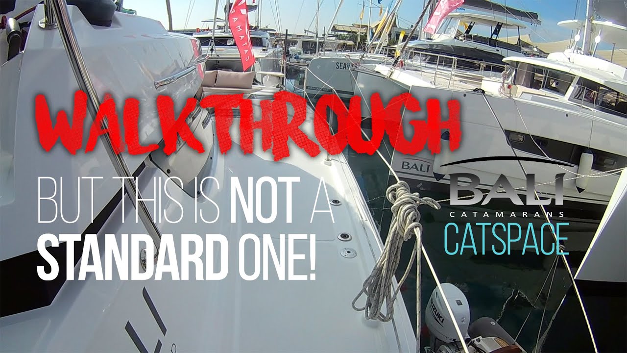 Bali Catamarans #CatSpace #sail #Walkthrough, dar acesta NU este unul standard!