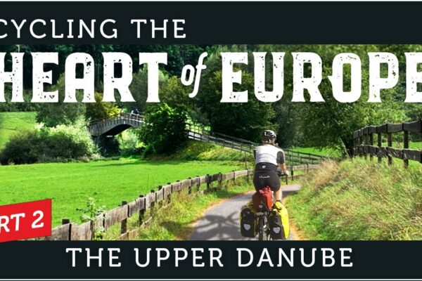 Ciclism în inima Europei Partea 2 - Dunărea de Sus