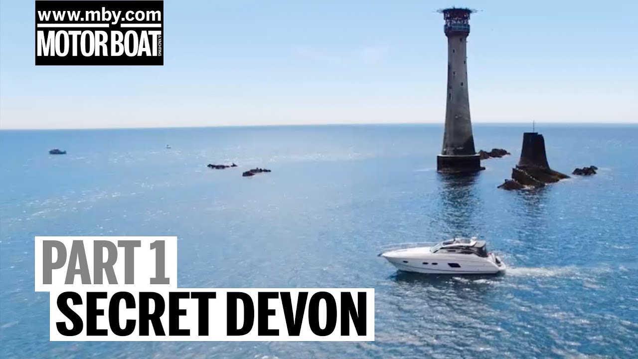 Secret Devon |  Partea 1 |  Barcă cu motor și iahting