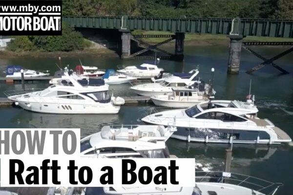 Cum să faci pluta către o altă barcă |  Barcă cu motor și iahting